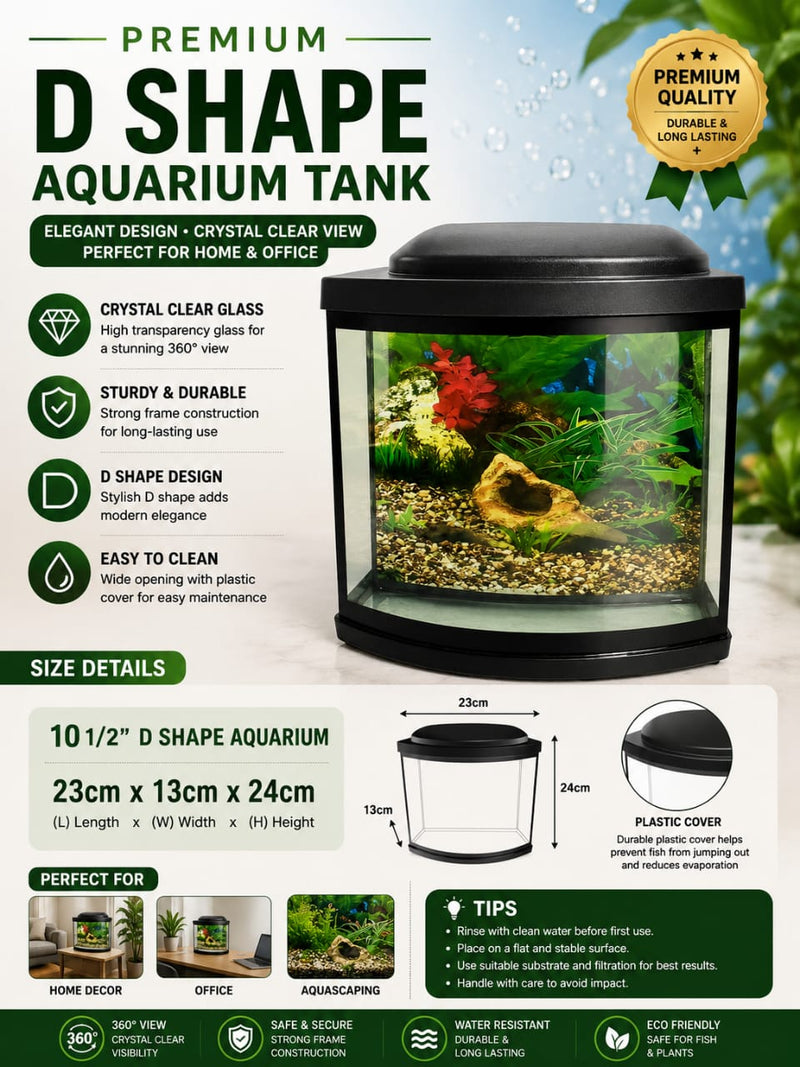 PREMIUM D SHAPE AQUARIUM 10.5"